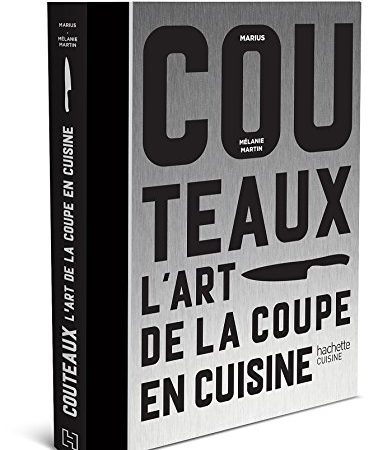 Couteaux: L'art de la découpe en cuisine