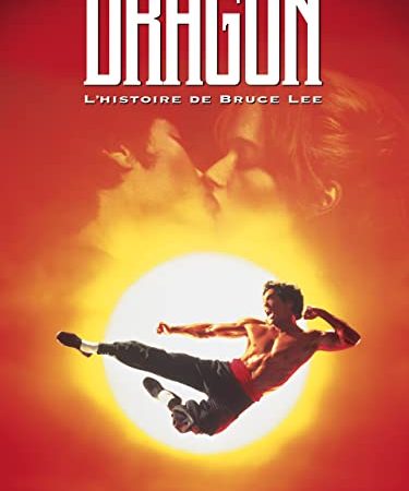 Dragon: L'Histoire de Bruce Lee